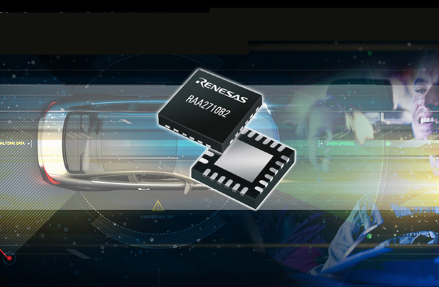 明佳達(dá)電子優(yōu)勢供應(yīng)瑞薩電子（Renesas）車用電源管理解決方案